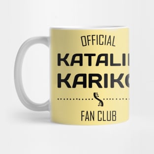 Fan Club: Katalin (Kati) Kariko - women of science (black text) Mug